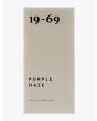 19-69 Purple Haze Eau de Parfum 100 ml - E35 SHOP